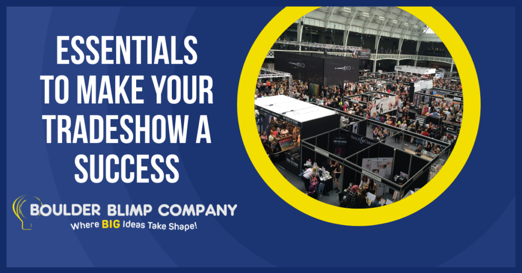 Essentials to Make Your Tradeshow a Success