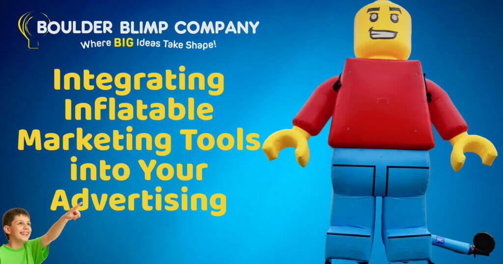 Integrating Inflatable Marketing Tools into Your Advertising