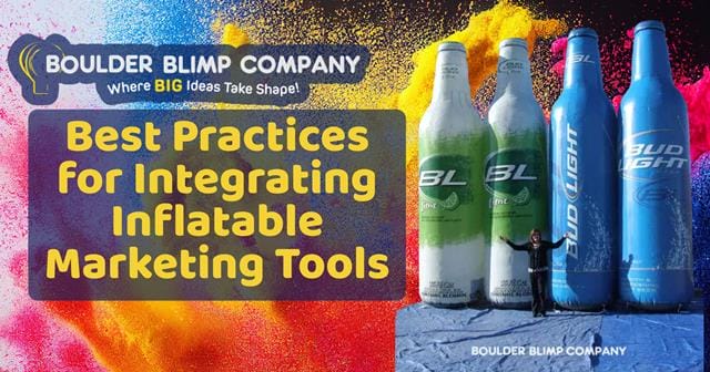 Best Practices for Integrating Inflatable Marketing Tools
