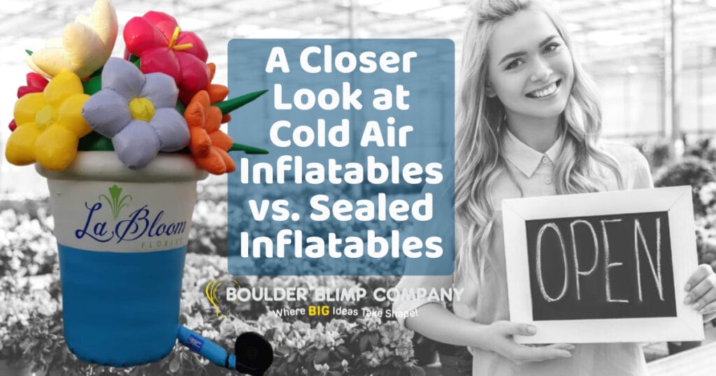 A Closer Look at Cold Air Inflatables vs. Sealed Inflatables