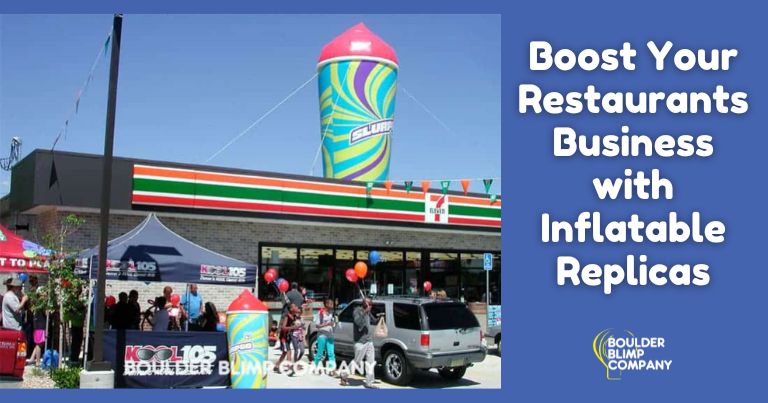 boost your restaurants business with inflatable replicas